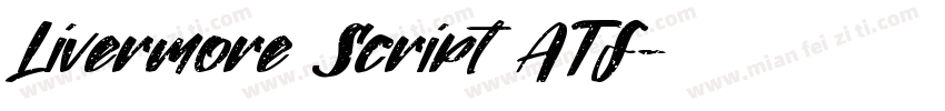 Livermore Script ATF字体转换